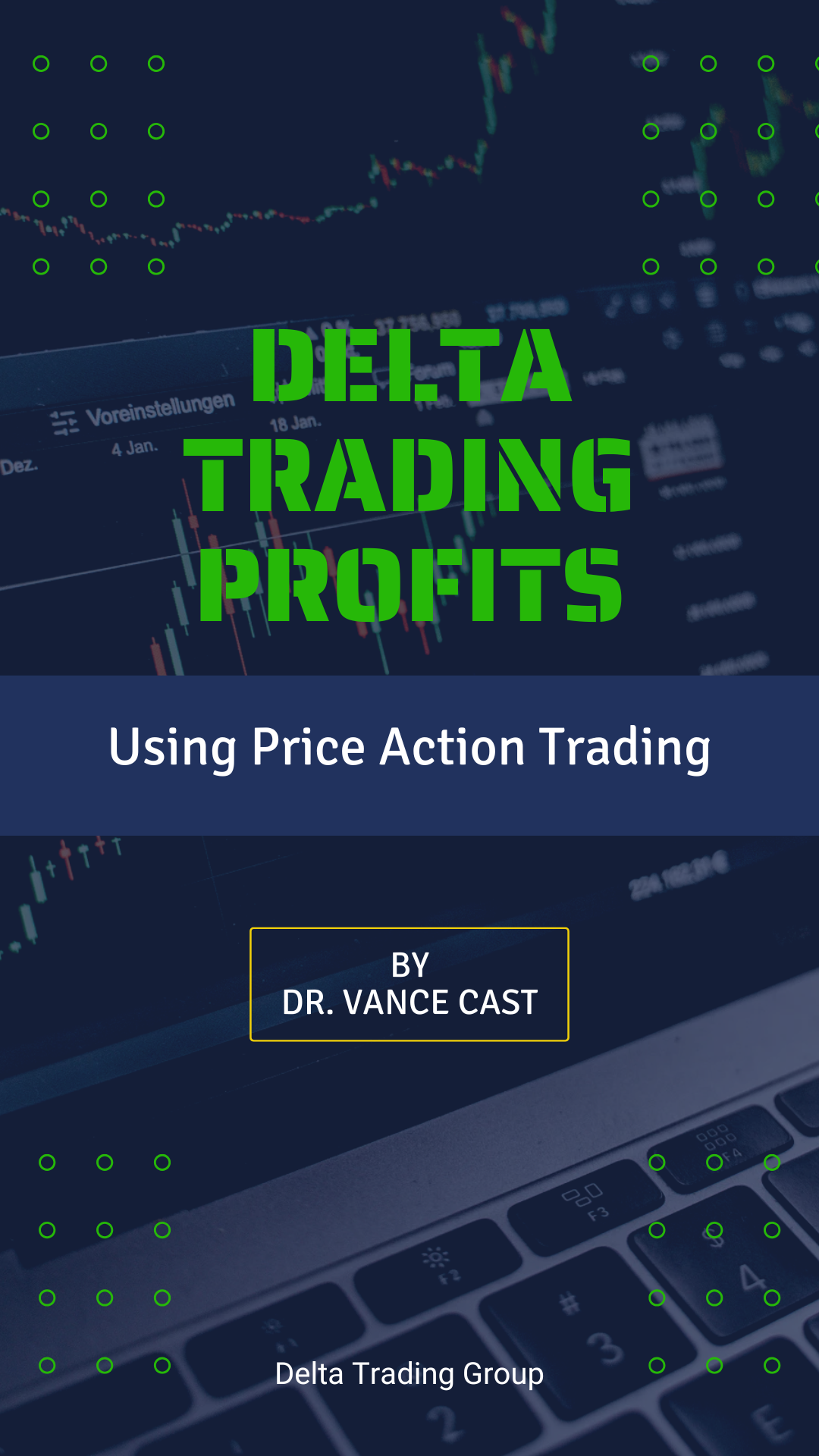Delta Trading Group - Exclusive Elite Trading Education